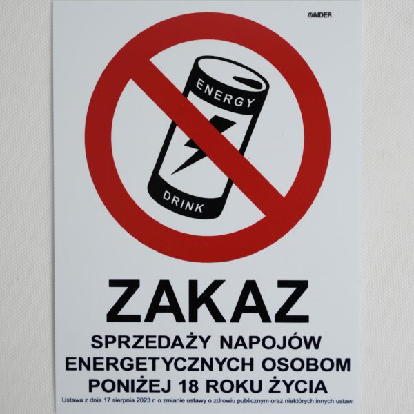 Zakaz sprzedaży napojów energetycznych osobom poniżej 18 roku życia
